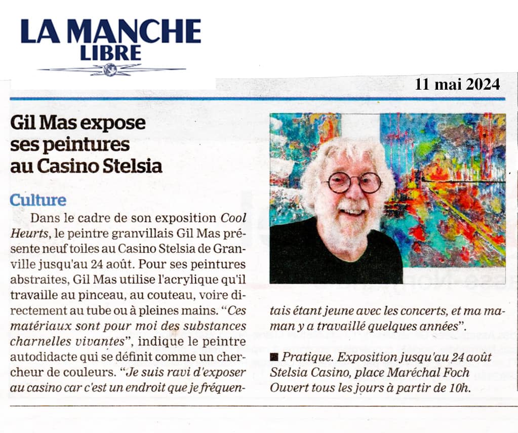 Article de presse manche Libre 11/05/24 Gil Mas artiste peintre Granville